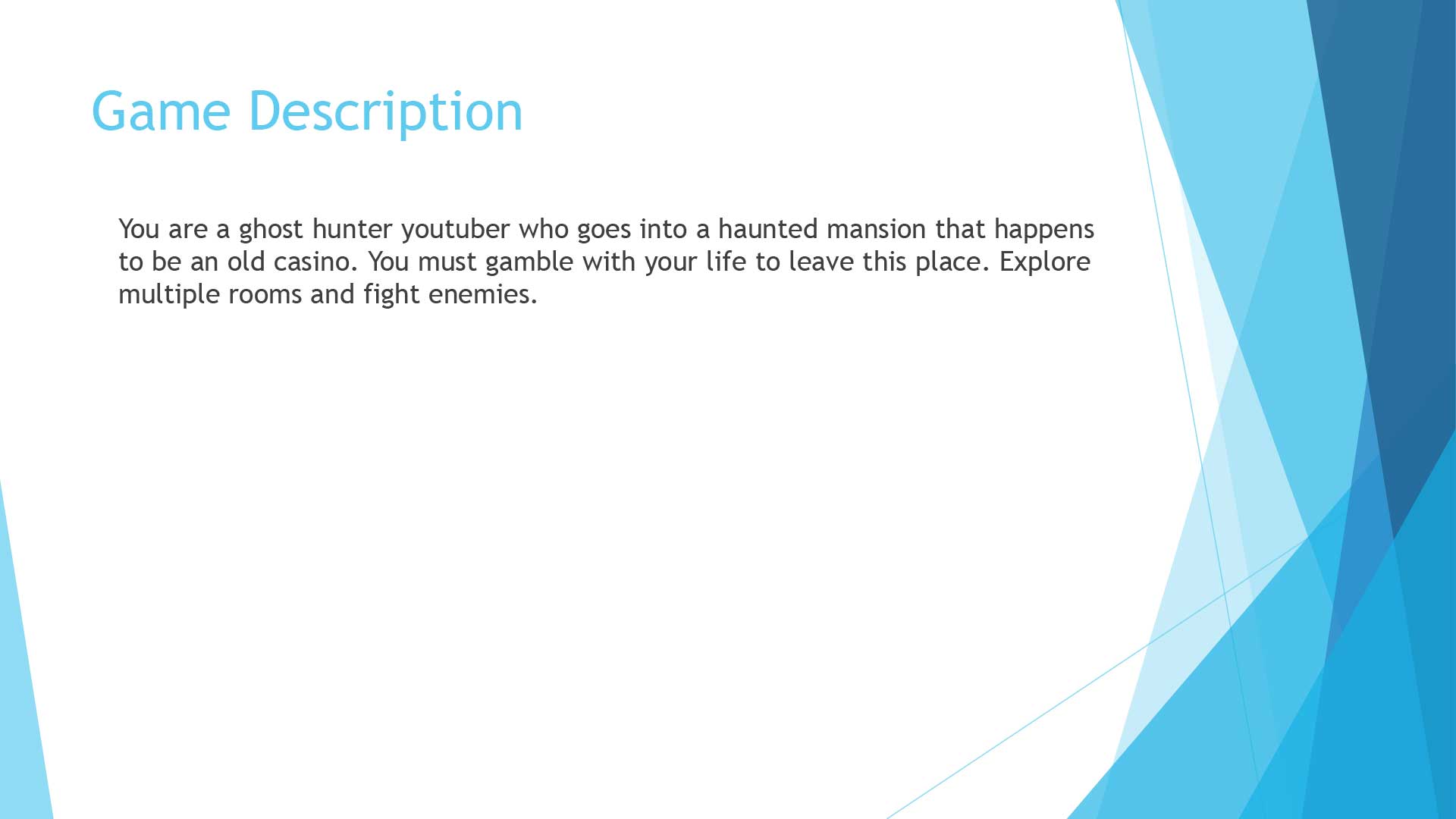 DigiPenAcademy PreCollege HuntingGambling 2